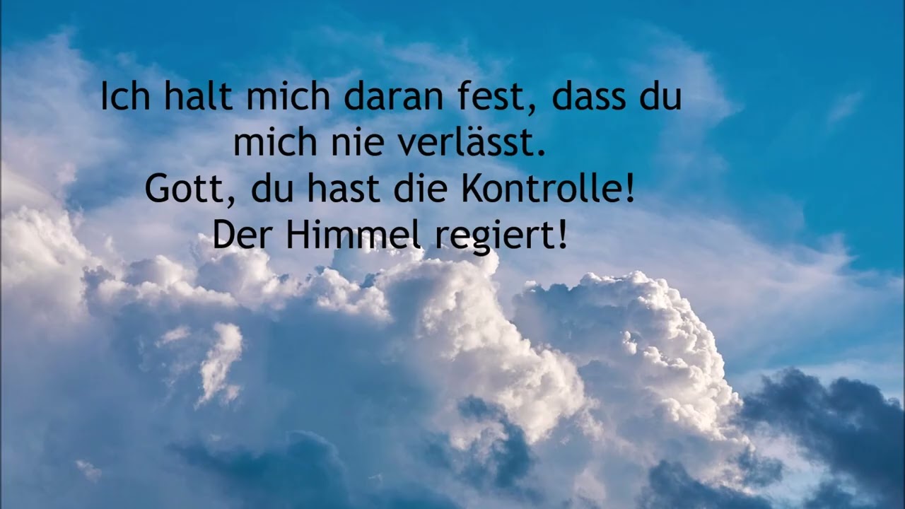 Der Himmel regiert