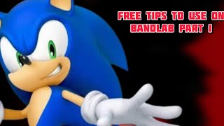 Part 1 of bandlab tips