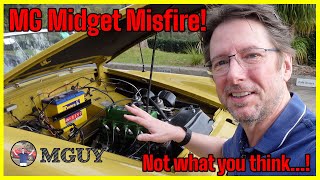 MG Midget  Misfire cured with simple fix! | MGUY Australia