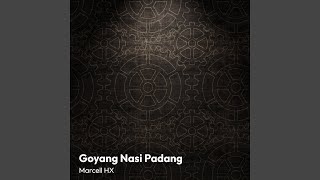 Goyang Nasi Padang (Remix)