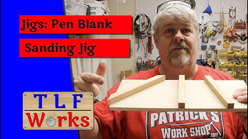 Jigs: Pen Blank Sanding Jig
