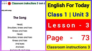 Class 1 english unit 3 page 73 | Classroom instructions 3 | lesson 3 | The Song | New Book 2025