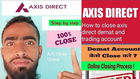 How to close axis direct demat and trading account  👉New UpdateAxisdirect demat account online close