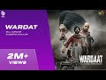 Wardaat official gill manuke  deepak dhillon  dj flow  nav  latest punjabi songs 2022