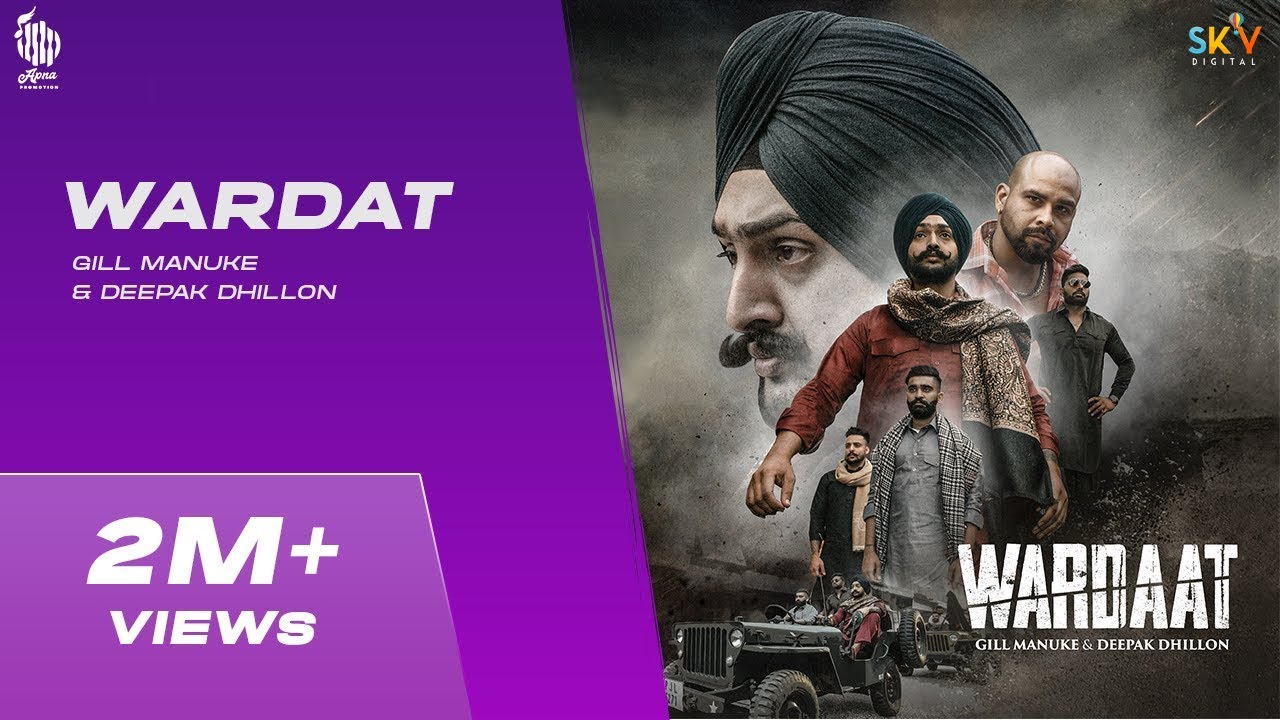 WARDAAT (Official Video) Gill Manuke | Deepak Dhillon | Dj Flow | Nav | Latest Punjabi Songs 2022