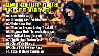 Download Lagu Lagu Galau Terbaru - Slow Rock Malaysia Terbaru - Lagu Sore Hari Teman Bersantai Enak Didengar MP3