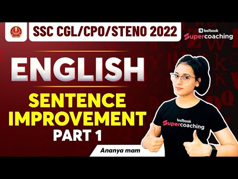 Sentence Improvement For SSC Exams | Part 01 | SSC CGL, CPO, Steno English Classes | By Ananya Mam