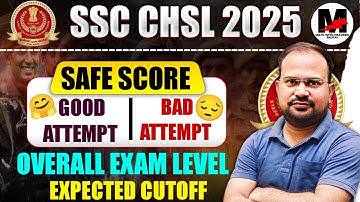 SSC CHSL 2025 | overall exam level | average attempt | expected cutoff based on last 3 years Cutoff 