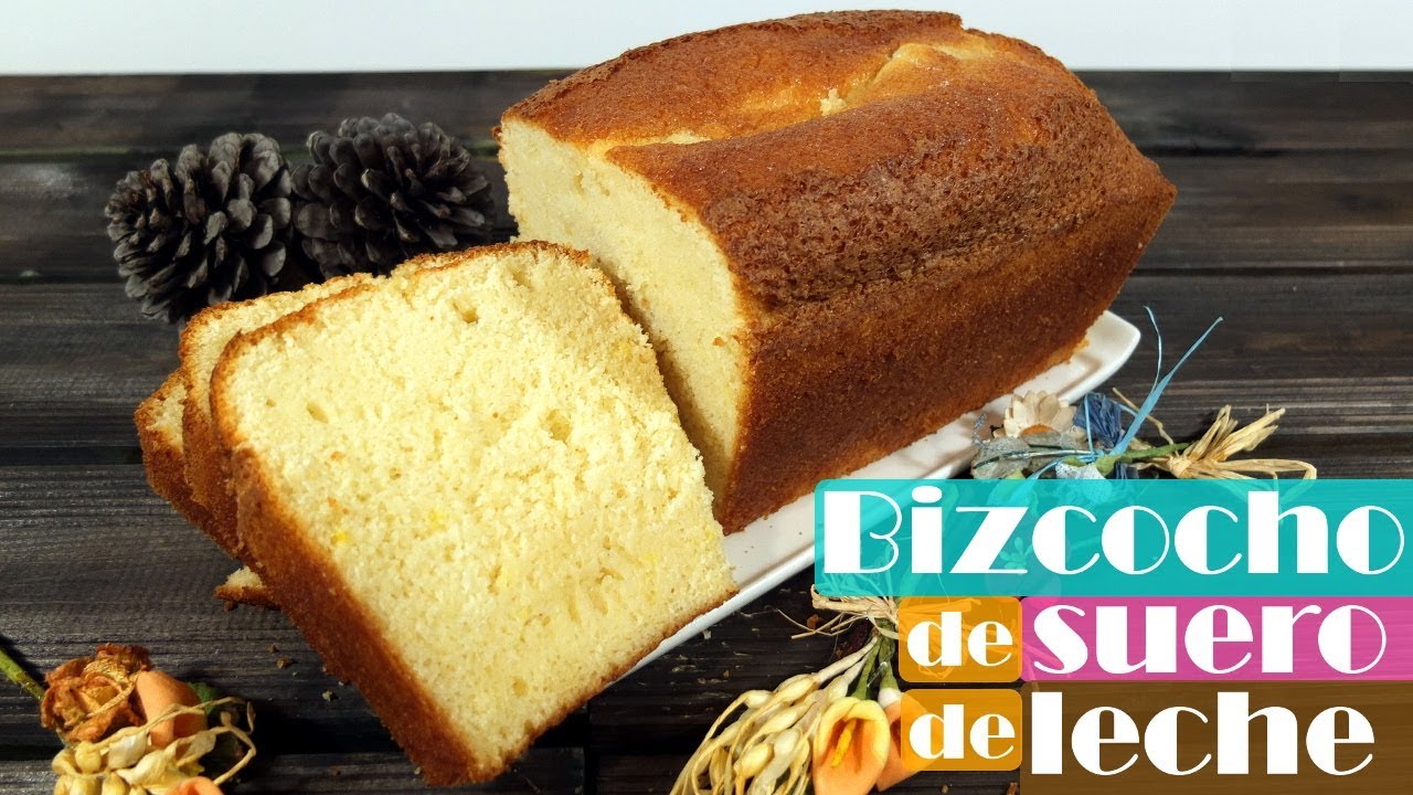BIZCOCHO con SUERO de LECHE 😍🥛😋MUY Esponjoso y FÁCIL. Receta # 424