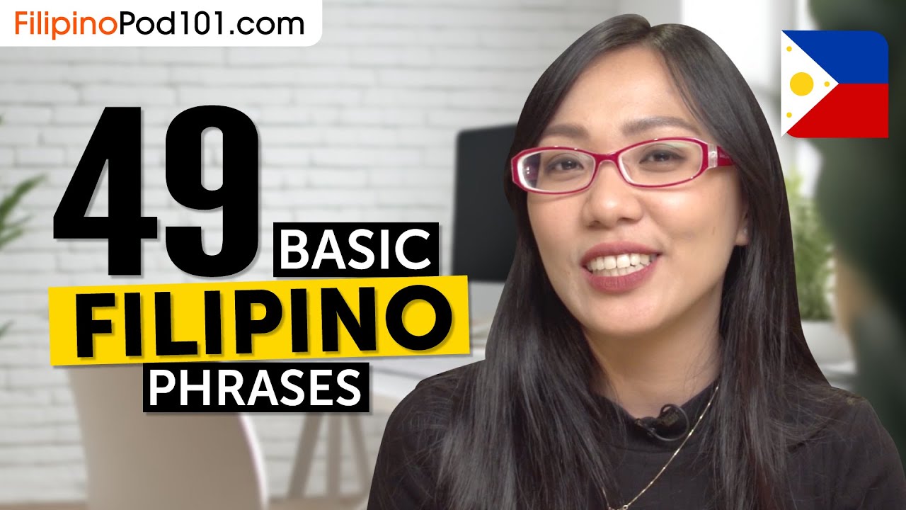 48 Basic Filipino Phrases for ALL Situations to Start as a Beginner