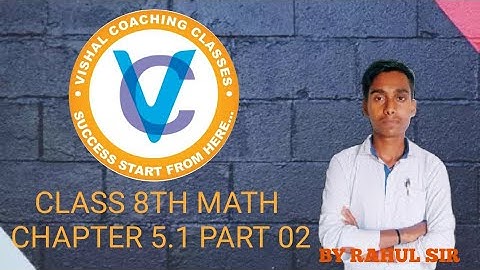 Math class 8th chapter 5.1(playing with number) by RAHUL SIR part 02