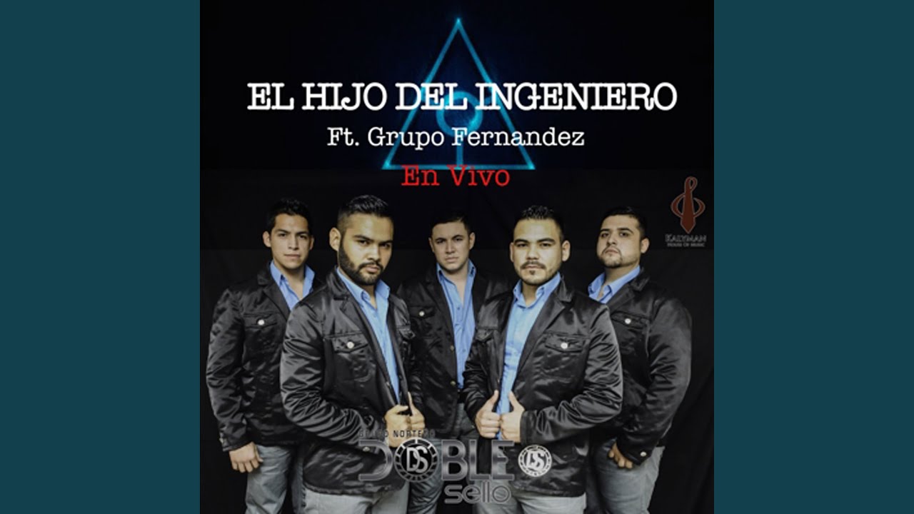 El Hijo Del Ingeniero En Vivo Doble Sello Feat Grupo Fernandez Shazam El Hijo Del Ingeniero En Vivo Doble Sello Feat Grupo Fernandez Shazam