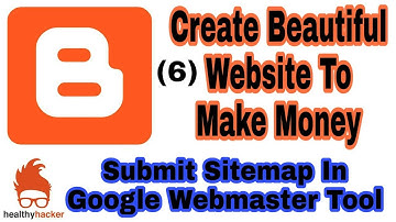 How to Generate and Submit Sitemap to Google Search Console | Blogging Tutorial Part 6