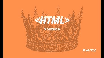 Memasukan Video Youtube Ke Website Menggunakan HTML #Seri12 | King Programmer