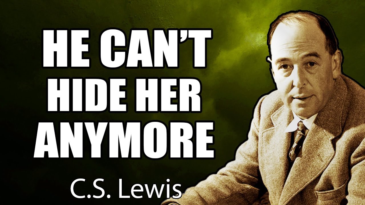 👉 This Man Loves You So Much — But He Has Another Woman Who’s About To Be Exposed… | C.S. Lewis
