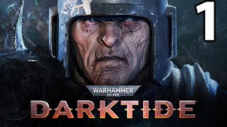 Warhammer 40,000: Darktide - Геймплей Прохождение Часть 1 (без комментариев, PC)