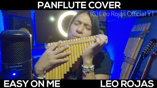 Leo Rojas - Easy on Me Adele Panflute Instrumental Cover