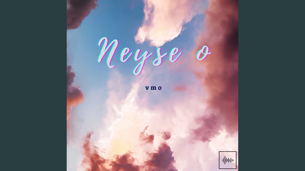 Watch Neyse O on YouTube Watch Neyse O on YouTube