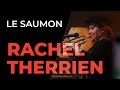 Rachel therrien  le saumon