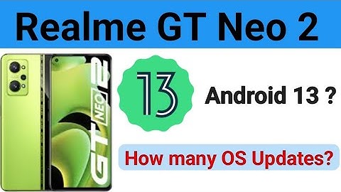 Android 13 Beta Update For Realme GT Neo 2||OS Updates of Realme GT Neo 2|Android 13 Realme GT Neo 2