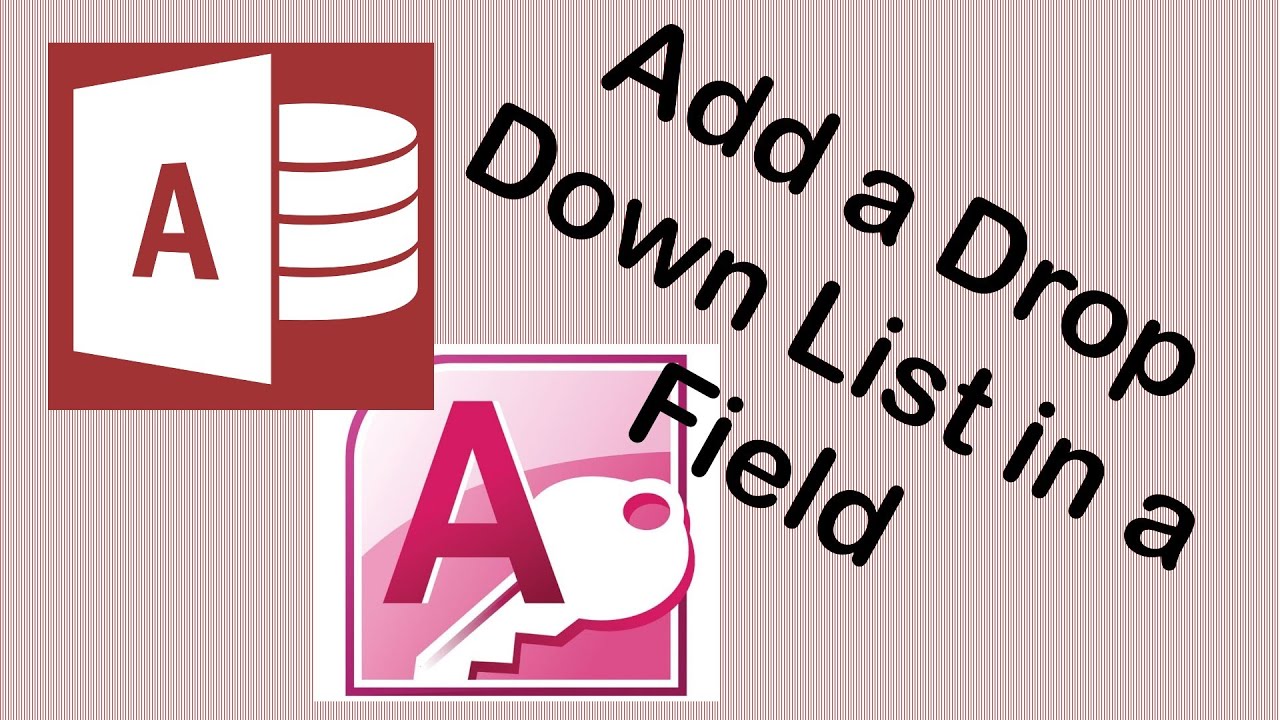 Drop down list in Field of a Table in MS Access | Dropdown List | Table ...