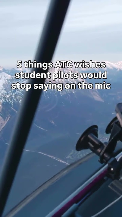 👉 5 Radio Calls ATC Hates Hearing From Student Pilots