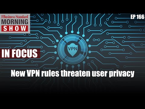 How will the new rules for VPN providers threaten user privacy?