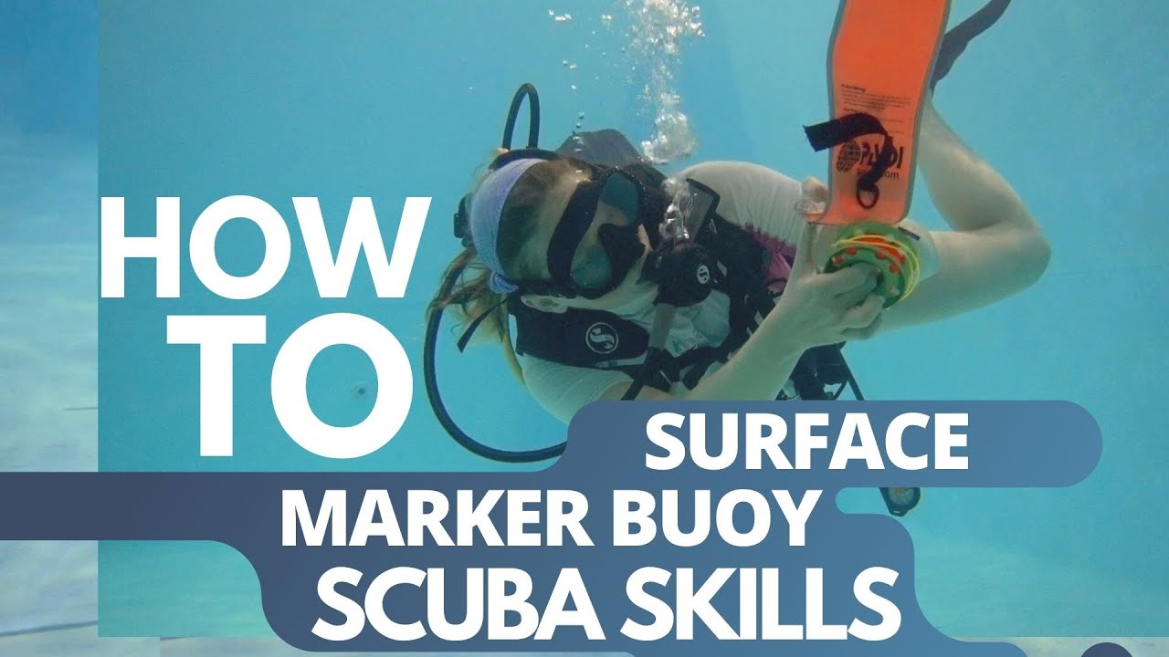 HOW TO DEPLOY A Surface Marker Buoy