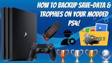 How To Backup Save-Data/Trophies On Your Modded PS4! │X-Project 1.5.6 │