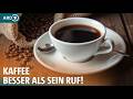 Mehr als ein Wachmacher: So positiv wirkt Kaffee auf Herz, Blutdruck und Konzentration | ARD GESUND thumbnail