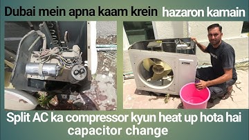 Split AC compressor heat up and capacitor change problem solve in Urdu/Hindi