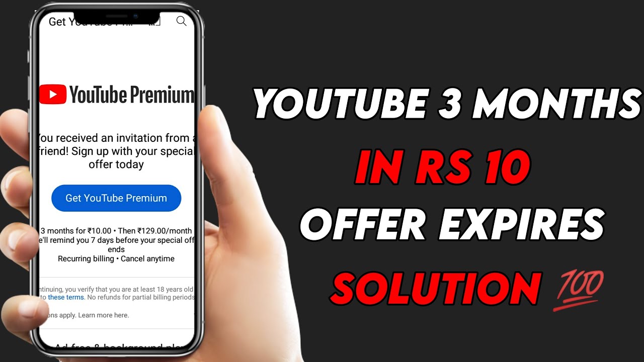Get YouTube premium in Rs 10 || offer expires solution - YouTube