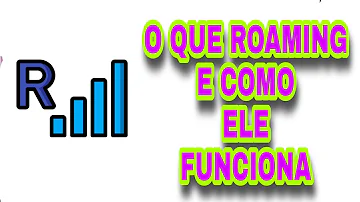 O que é o roaming do celular?