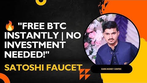 How to Earn Free BTC from Satoshi Faucet | Instant Withdraw & Secret Tips to Boost Earnings!
