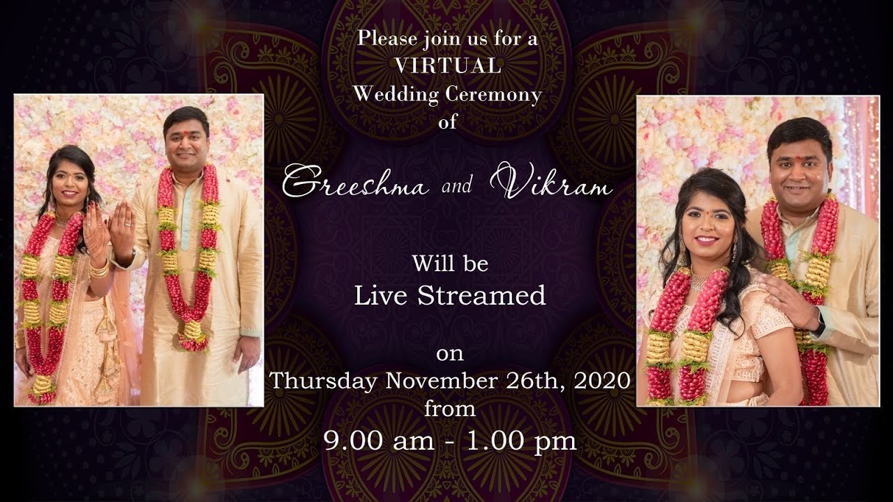 Greeshma and Vikram - Live stream