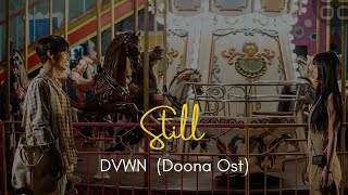 DVWN - STILL Lyrics, Doona OST [Han|Eng|Ina]