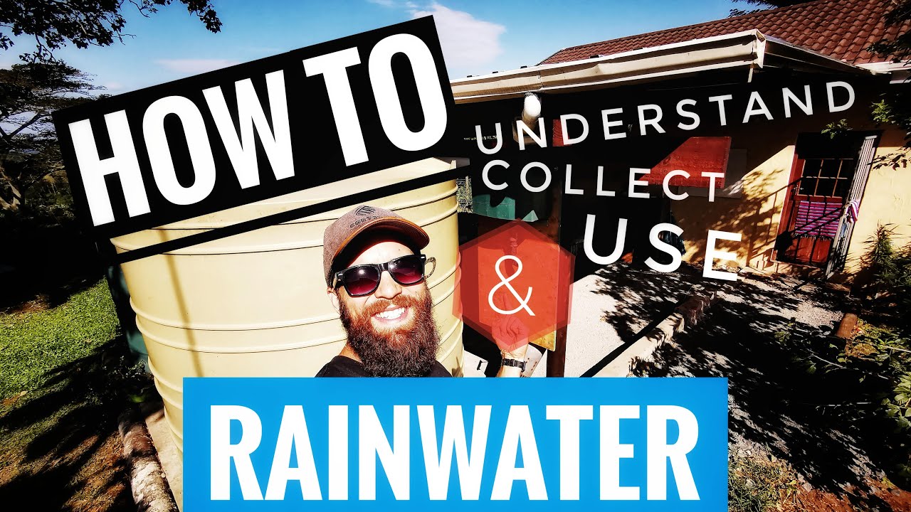 Harvesting rainwater SOUTH AFRICA HOW TO YouTube