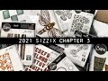 2021 Sizzix Chapter 3