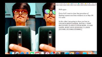 [Asus zenfone 2 laser] How to UNLOCKBOOTLOADER, Install TWRP, Flash ROM & ROOT using Windows & Mac