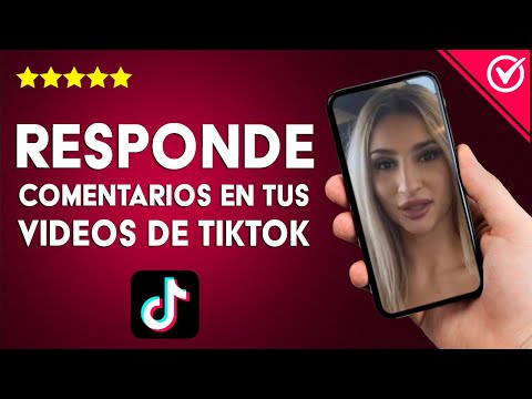 Cómo responder comentarios en tus videos de TIKTOK desde iPhone o Android