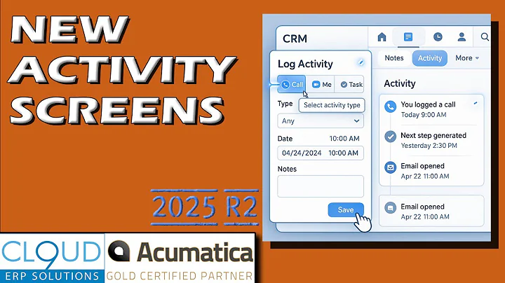 Acumatica 2025 R2 - Redesigned Activity