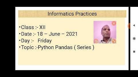 Class XII Informatics Practices 18 06 2021 By Mr  Praveen Singh