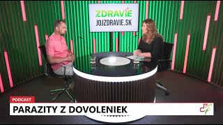 24 podcast: Parazity z dovoleniek