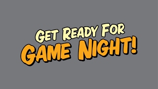 Get Ready for Game Night!