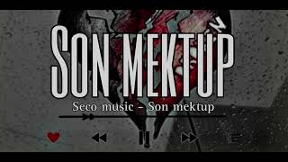 Son mektup - seco music