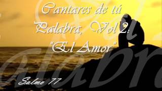 Video thumbnail of "CON MI VOZ CLAMÉ A DIOS"