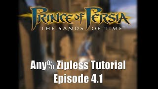 PoP Sands of Time Any% Zipless Tutorial 4.1 - Guide to fighting I