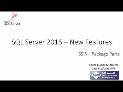 SQL Server 2016 New Feature Series - SSIS-Package Parts