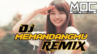 DJ memandangmu slow bass (memandangmu walau selalu)