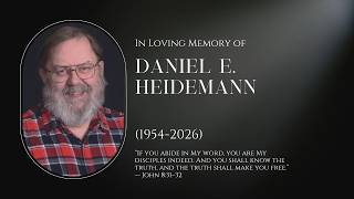 Funeral of Daniel E. Heidemann — August 21, 2026